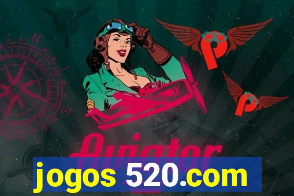 jogos 520.com